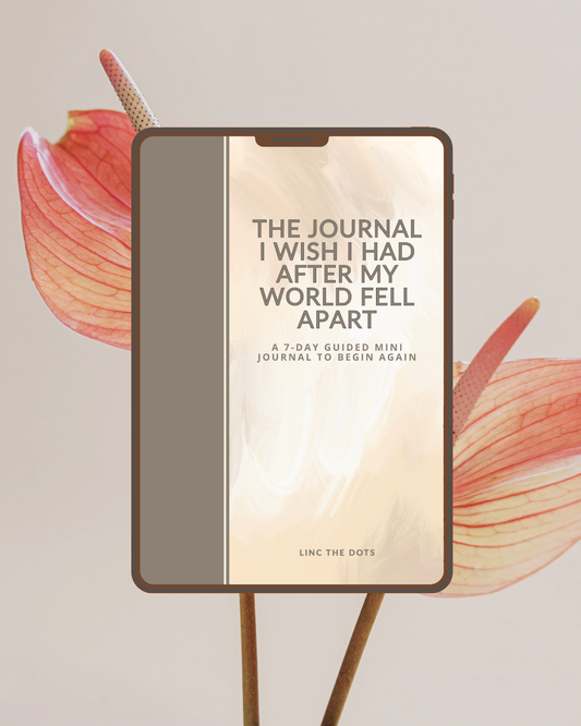 The Journal I Wish I Had After My World Fell Apart